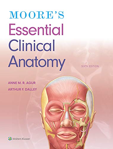 Moore’s Essential Clinical Anatomy 2019 - آناتومی